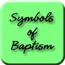 Symbols of Baptism Page Link