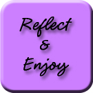 Reflect and Enjoy Page Link
